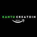 KANTU CREATION