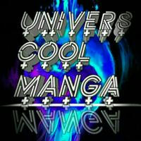 ⛩🌈UNIVERS X COOL MANGA🌈⛩️