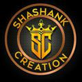 SHASHANK CREATION ™