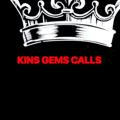 KINS GEMS CALLS