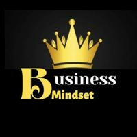 Business Mindset!