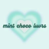 .・mint choco luvrs ．・゜゜