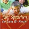 Die 5 Sprachen der Liebe❤️ für Kinder