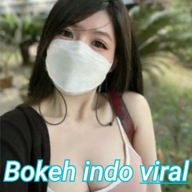 Bokeh indo viral