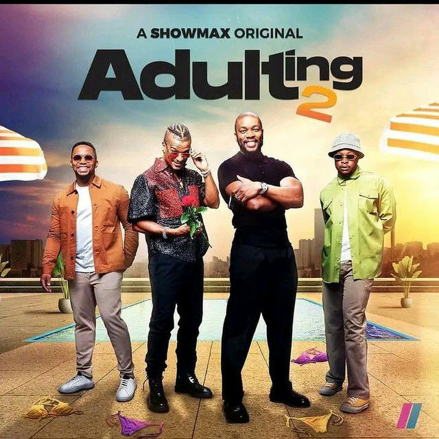 ADULTING SEASON 2 | SHOWMAX - @adulting_season_2 - Telemetrio