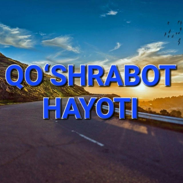 Қўшработ Ҳаёти. Qo‘shrabot hayoti.