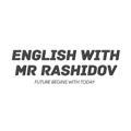 English with Mr Rashidov