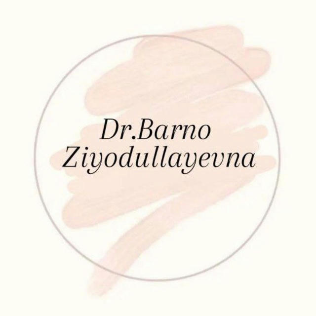 DR.Barno Ziedullaevna👩‍⚕️