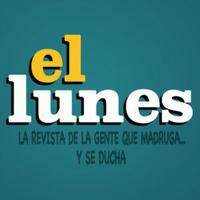 Revista El Lunes (la revista de la gente que madruga... y se ducha)