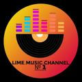 LIME MUSIC CHANNEL №1 🇺🇦