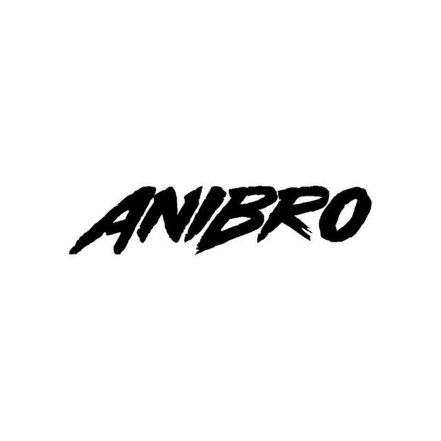 AniBro - Havaskor Dublaj Studiyasi 🎙️