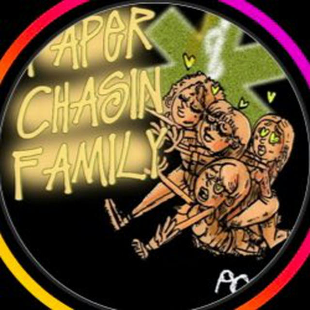 P.F.C (Paper Chasin Family)