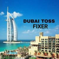 DUBAI [TOSS FIXER] ™