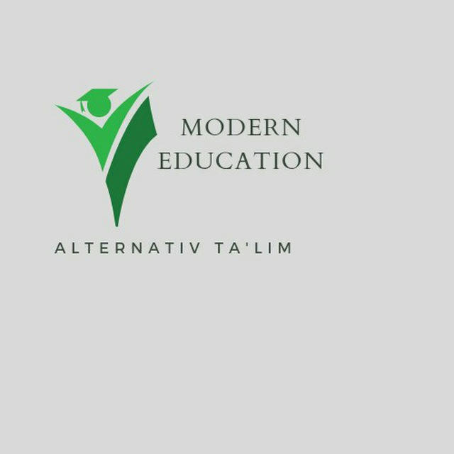 MODERN EDUCATION (Alternativ ta'lim)