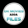 DK MOVIES ADDA FILES