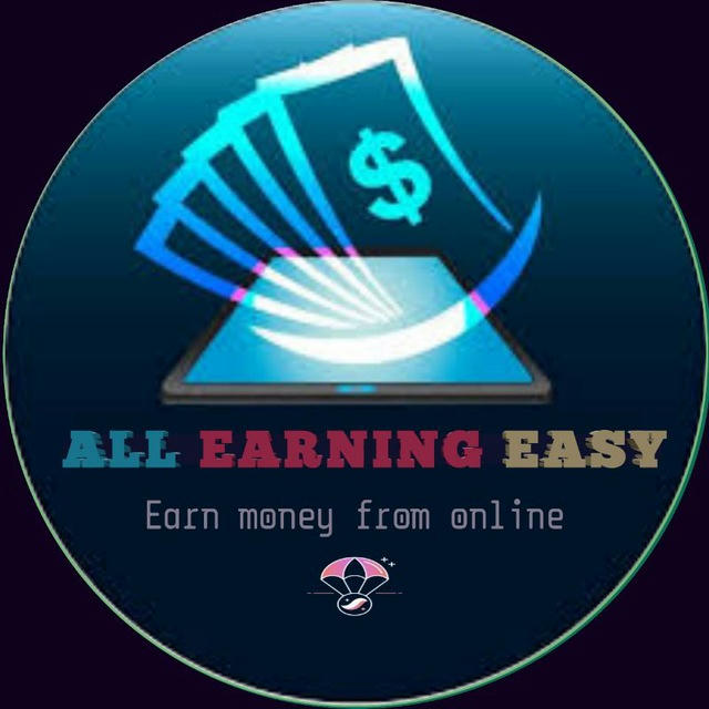 🌍All Earning Easy