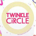 TWiNKLE CiRCLE! ♥︎