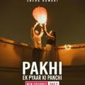 Pakhi - Ek Pyaar ki Panchi