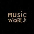 • Music World ♪.
