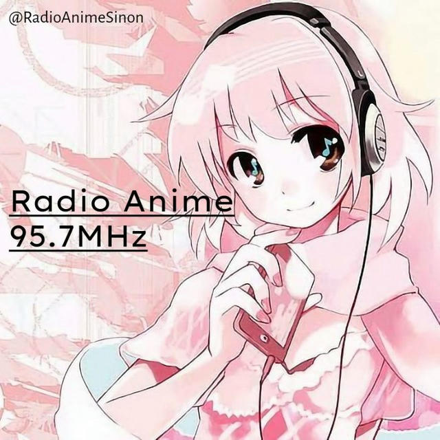 📻 ⫶ Radio Anime 95.7MHz