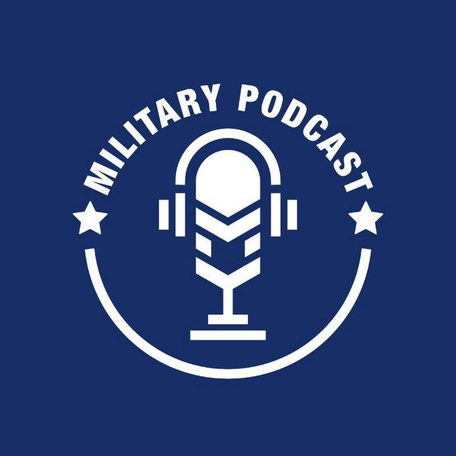 Military Podcast | پادکست نظامی 🎙