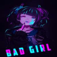@bad_girl is here