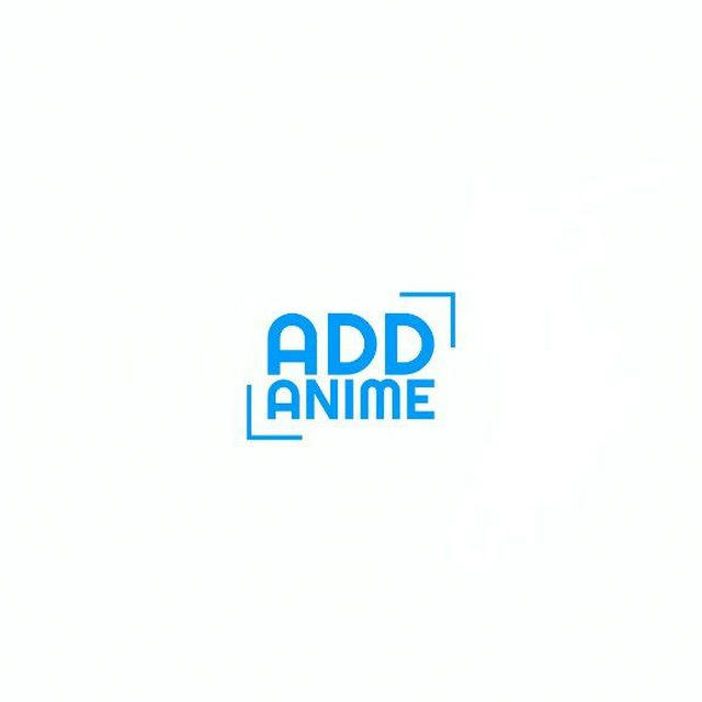 Add Anime || ادد انمي