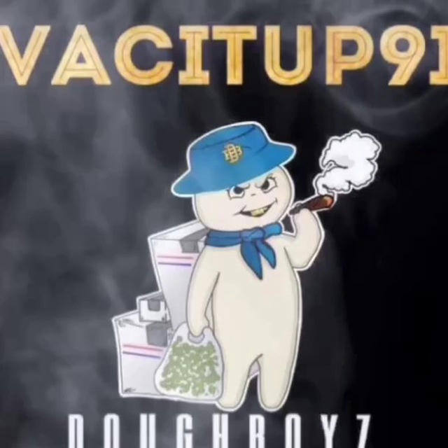 VACITUP91 🆙/ DOUGHBOYZ