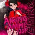 Airing Animes [720P]