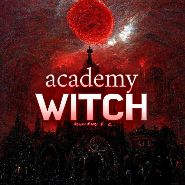 Академия Ведьм 🥀