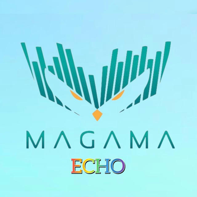 ECHO & MAGAMA