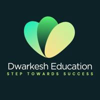 Dwarkesh Education - Step Towards Succes