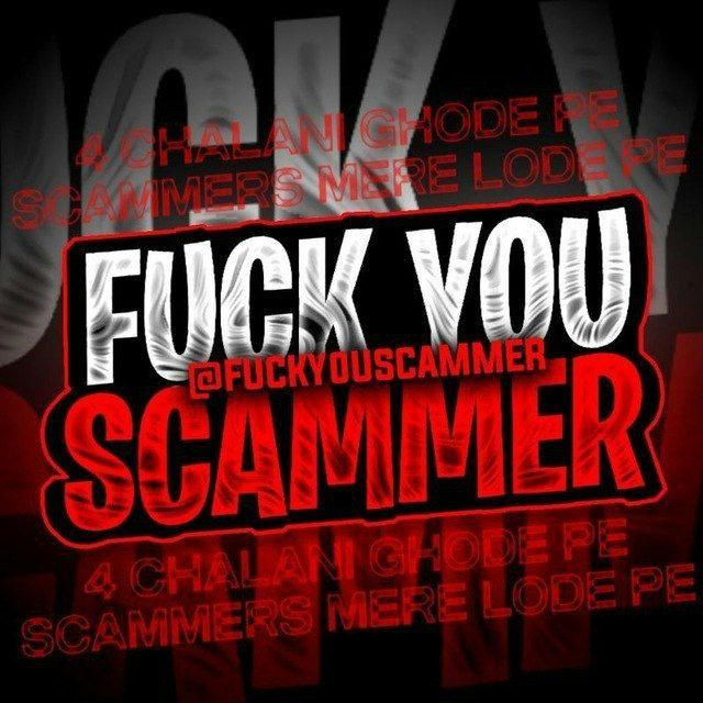 ❌❌FUCK YOU SCAMMERS ❌❌