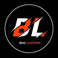 BuG LooTerZ ( Official )