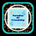 Paradise Of Friendship