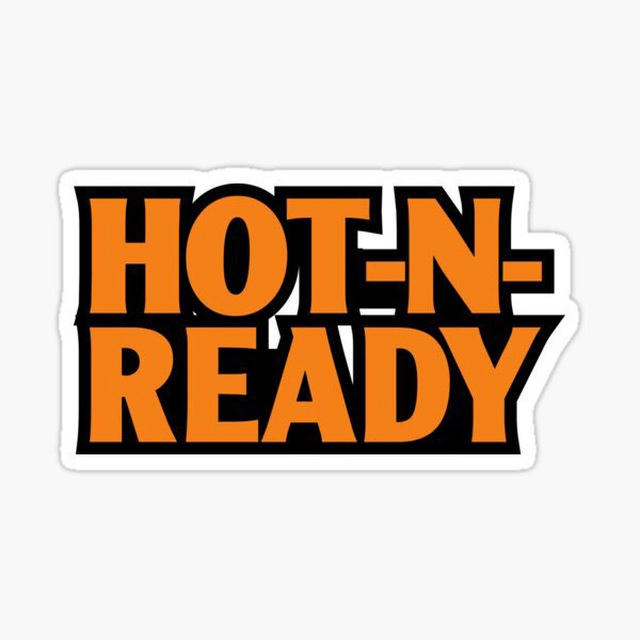 🔥 HOT ‘N READY 🔥