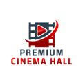 Premium Cinema Hall