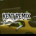 Kent Remix