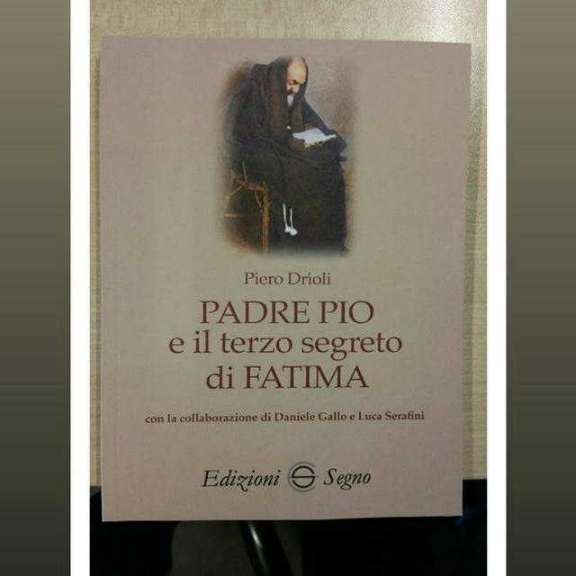 Padre Pio e la Nuova Era dell'Amore Piero Pio Maria Drioli