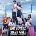 BAD BOYS VS CRAZY GIRLS (2022)