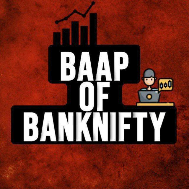 BAAP OF BANKNIFTY™️🔵