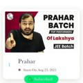 Prahar batch Advanced Session