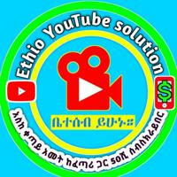 Ethio YouTube solution