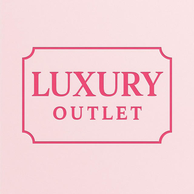 L U X U R Y 🩷 O U T L E T