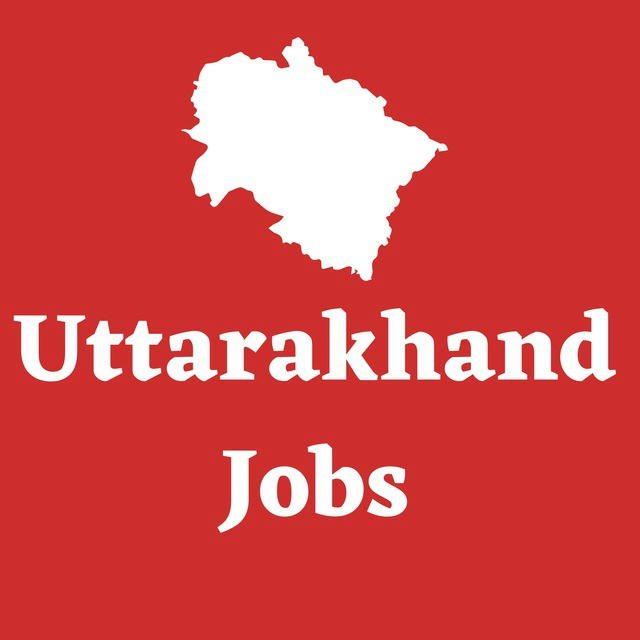 Uttarakhand (UK) Govt Jobs Alert | GK