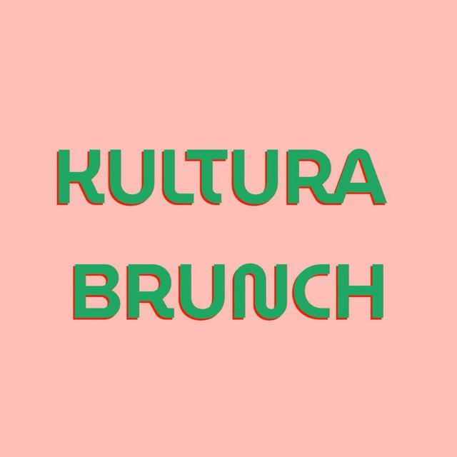 KULTURA BRUNCH