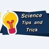 Science Tips and Tricks
