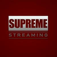 Supreme Streaming