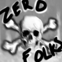 ZEROFOLK — THE PATRONAGE!