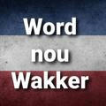 Word nou Wakker 🧐🧐🧐🧬